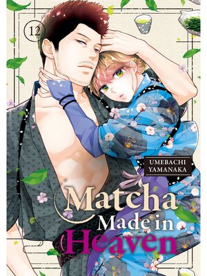 cover image of Matcha Made in Heaven, Volume 12